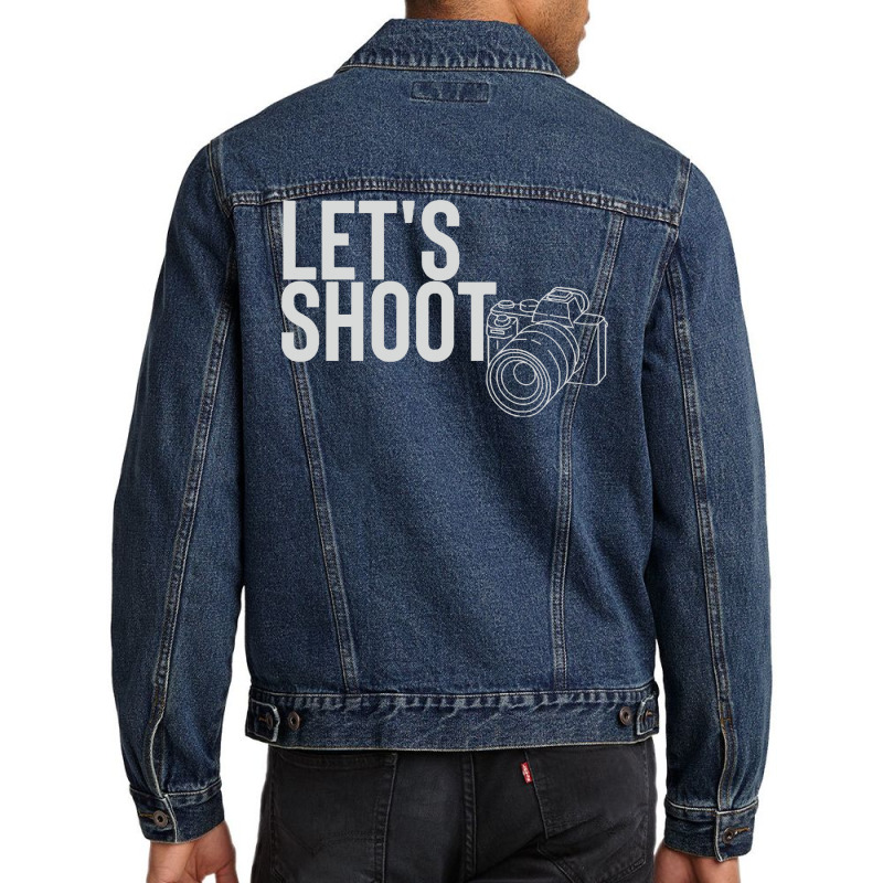 Photographer T  Shirtlet's Shoot T  Shirt Men Denim Jacket | Artistshot