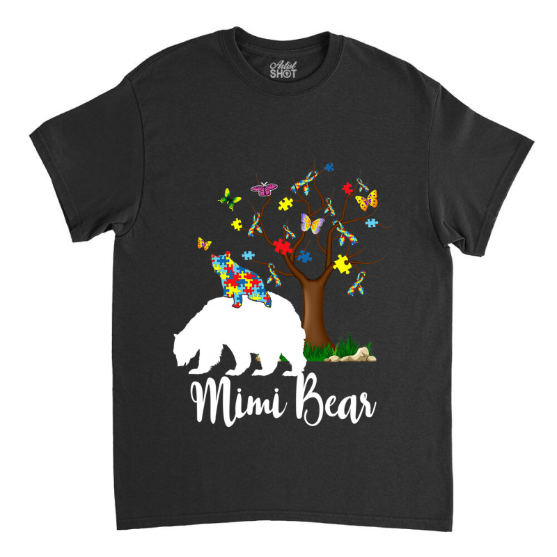 Mimi Bear Autism Awareness Love Support Classic T-shirt by Michael	Kilburn | Artistshot