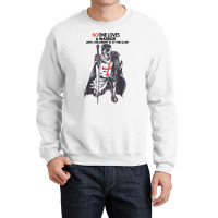 No One Loves A Warrior, Crusader Jesus Cross Knight Templar T Shirt Crewneck Sweatshirt | Artistshot