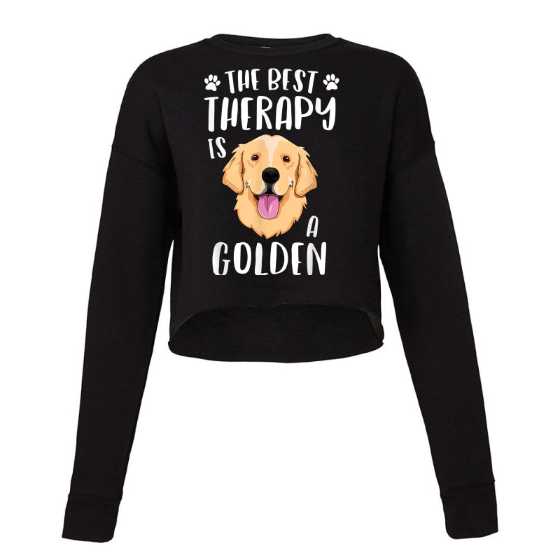 The Best Therapy Is A Golden Retriever T Shirt Women Dog T Shirt Cropped Sweater by maionexzweddel1i | Artistshot