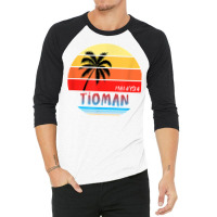 Tioman Shirt  Tioman Malaysia T Shirt 3/4 Sleeve Shirt | Artistshot