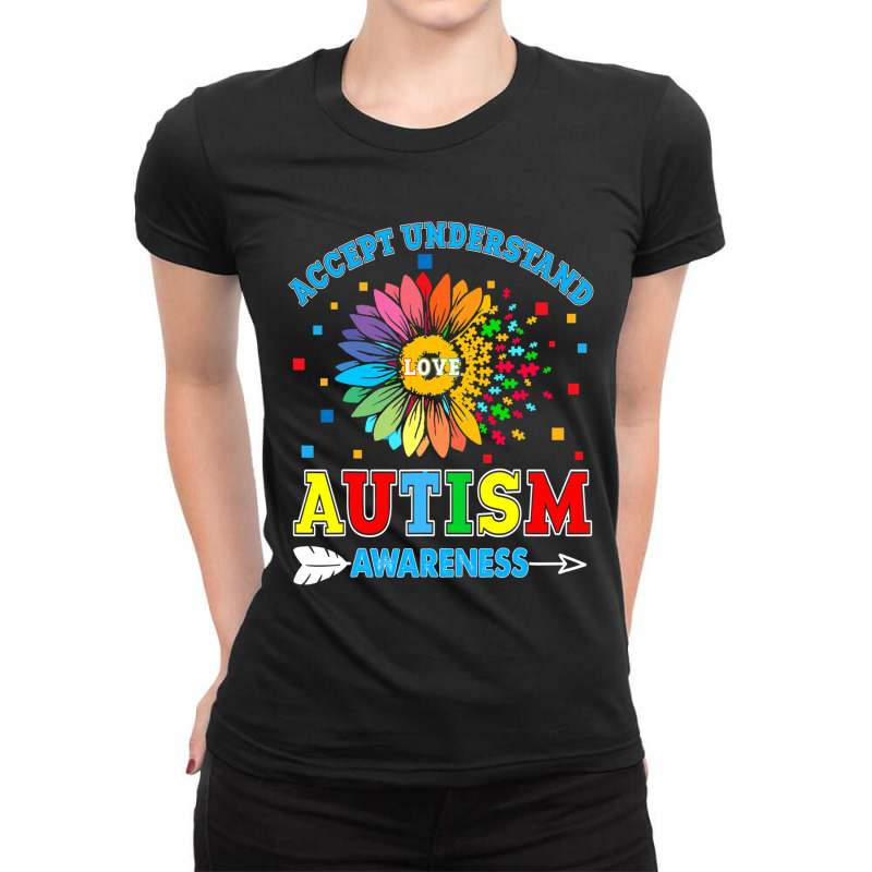 Autism Awareness Accept Understand Ladies Fitted T-Shirt by ErikaYescas | Artistshot