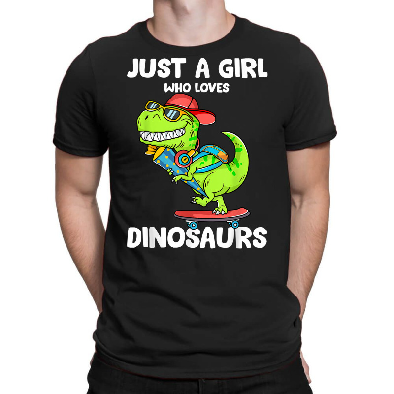 Just A Girl Who Loves Dinosaurs Cute T Rex Dinosaur Kids T Shirt T-shirt | Artistshot