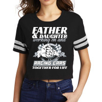 Fathers Day T  Shirt Father And Daughter Working On And Racing Cars To Scorecard Crop Tee | Artistshot