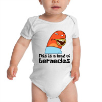 This Is A Load Of Barnacles Baby Bodysuit | Artistshot