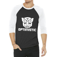 Be Optimistic Transformers   Robot Optimus Prime 3/4 Sleeve Shirt | Artistshot