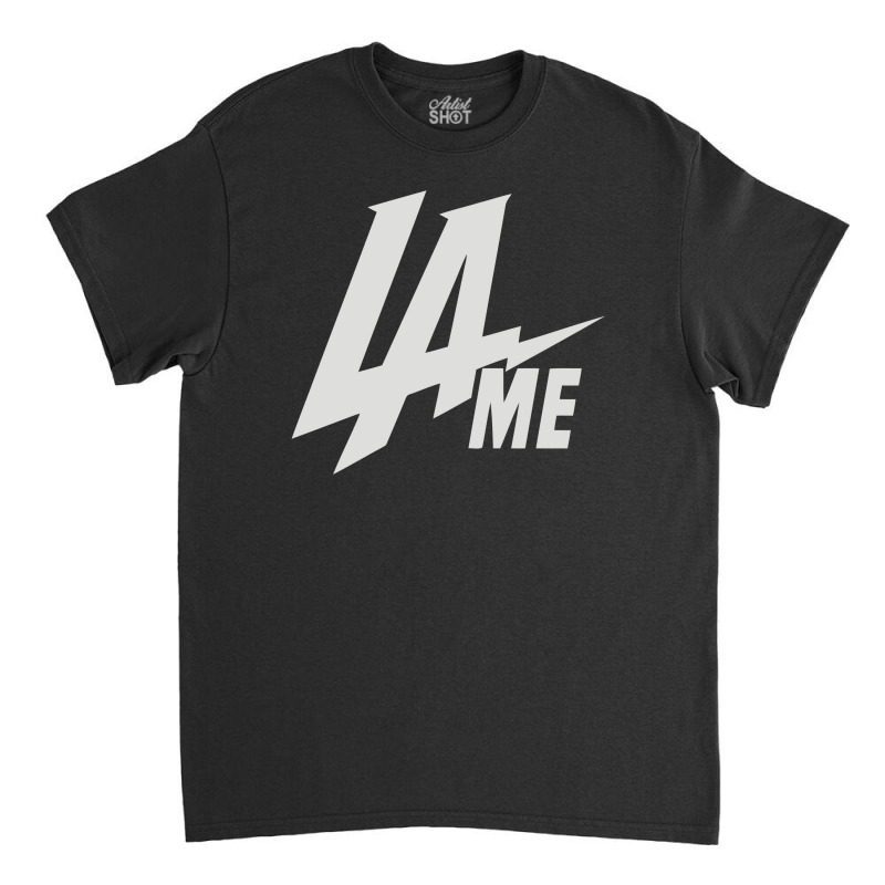 Lame Classic T-shirt | Artistshot