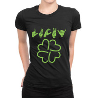 Lucky Sign Language  Deaf St Patricks Day Irish Asl Tee Ladies Fitted T-shirt | Artistshot