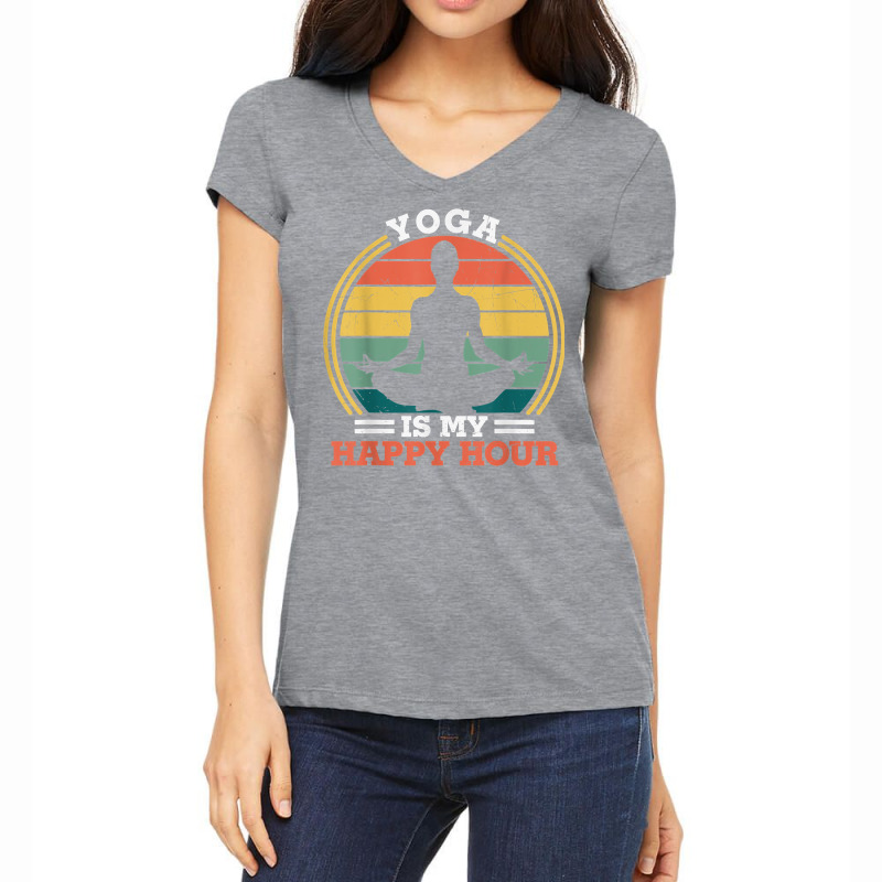 Yoga Is My Happy Hour Meditate   Yoga Meditation Spiritual T Shirt Women's V-Neck T-Shirt by kewisharemeliadq | Artistshot