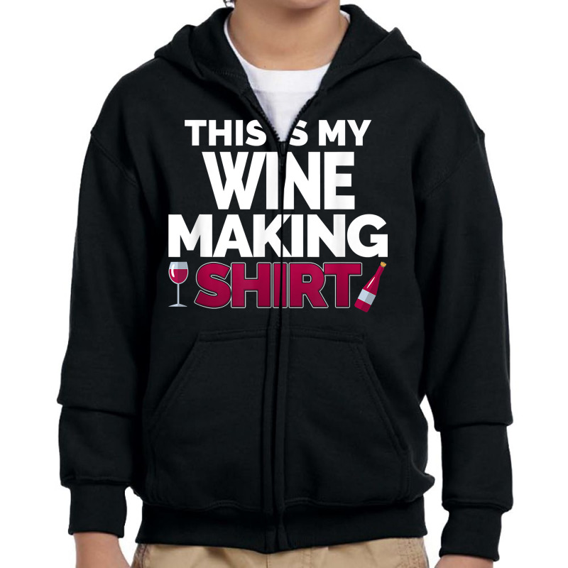 Winemaker This Is My Wine Making Shirt For Professional T Shirt Youth Zipper Hoodie | Artistshot