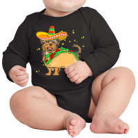 Cinco De Mayo T  Shirt Sombrero Yorkshire Terrier Dog Tacos Cinco De M Long Sleeve Baby Bodysuit | Artistshot