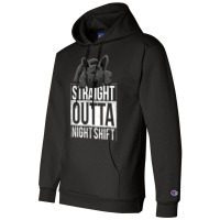 French Bulldog Straight Outta Night Shift Champion Hoodie | Artistshot