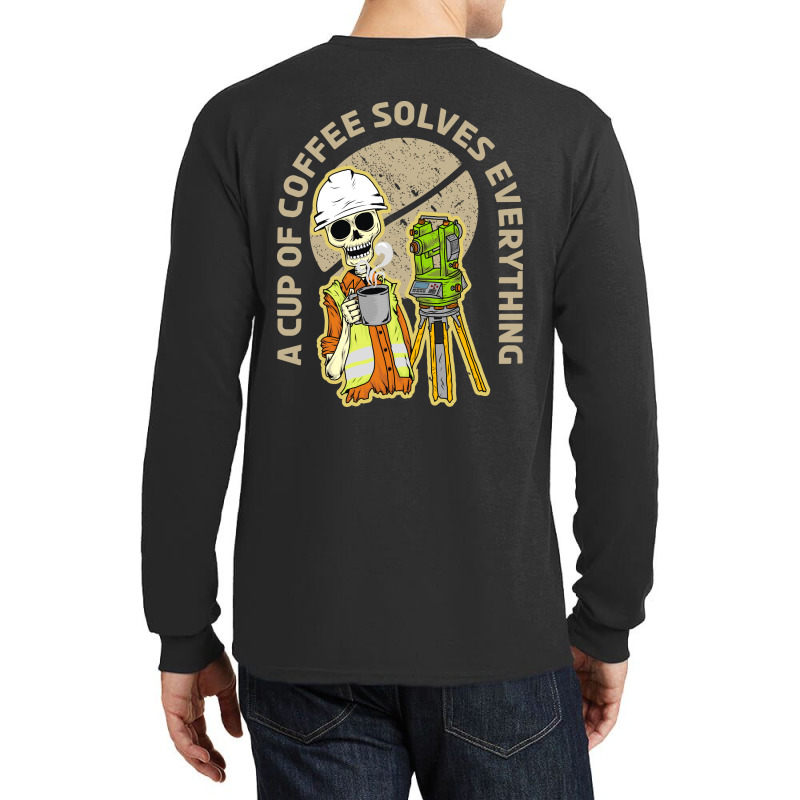 Surveyor And Coffee Long Sleeve Shirts by azmth | Artistshot