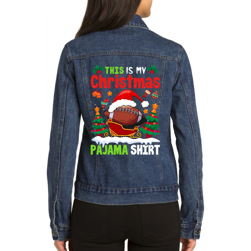 Football This Is My Christmas Pajama Football Christmas Trees 122 Foot Ladies Denim Jacket by permad | Artistshot