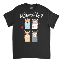 Como Te Llamas Funny Spanish Teacher Bilingual Teacher T Shirt Classic T-shirt | Artistshot