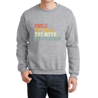 Vintage Fun Uncle Man Myth Bad Influence Funny Crewneck Sweatshirt | Artistshot