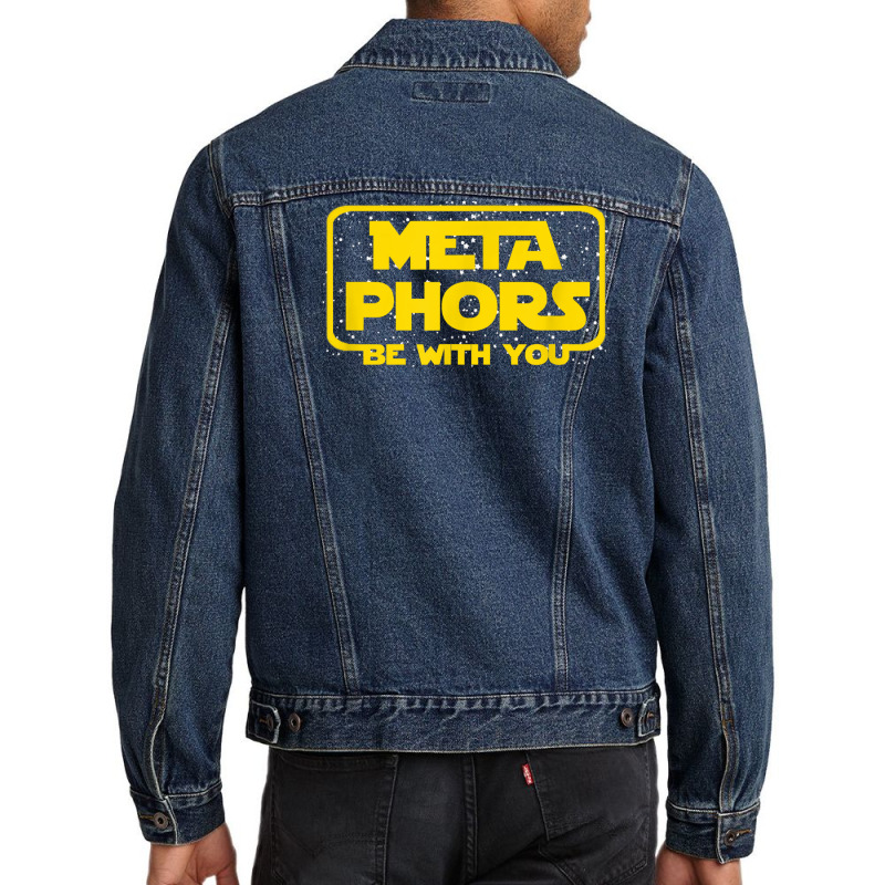 Metaphors Be With You Funny English Teacher Space T Shirt Men Denim Jacket by maionexzweddel1i | Artistshot