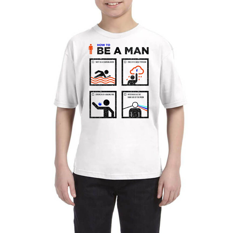 How To Be Good Man Youth Tee | Artistshot