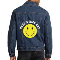 Retro Have A Nice Day Smile Happy Face Men Denim Jacket | Artistshot