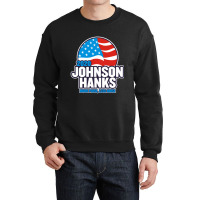 Johnson Hanks 2020 Crewneck Sweatshirt | Artistshot