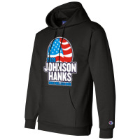 Johnson Hanks 2020 Champion Hoodie | Artistshot