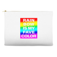 Rainbow Is My Fave Color Graphic Bold Type Tshirt Accessory Pouches | Artistshot