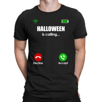 Halloween Is Calling T-shirt | Artistshot