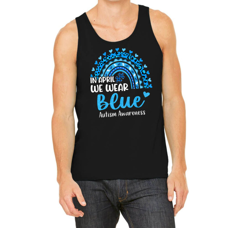 In April We Wear Blue Autism Awareness Tank Top | Artistshot