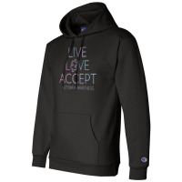 Live Love Accept Autism Awareness Champion Hoodie | Artistshot