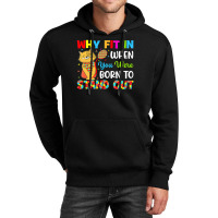 Why Fit In When You Were Born To Stand Out Autism Awareness (2) Unisex Hoodie | Artistshot