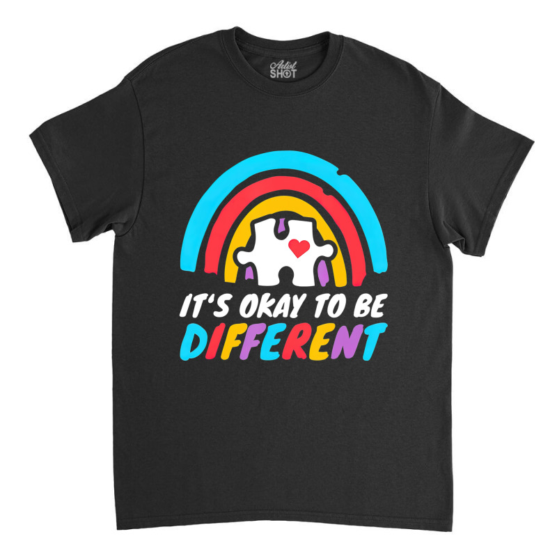 Why Fit In When You Were Born To Stand Out Autism Classic T-shirt by LeiThompson | Artistshot