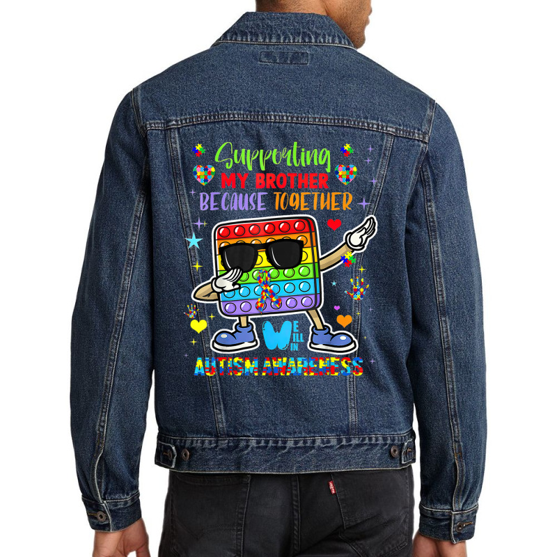 Supporting My Brother Puzzle Autism Awareness Month Pop It Men Denim Jacket | Artistshot