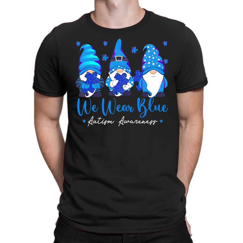 We Wear Blue Autism Awareness Gnomes T-shirt | Artistshot