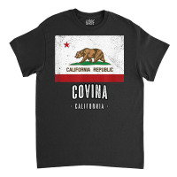 Covina   California  Cali City Souvenir   Ca Flag Top T Shirt Classic T-shirt | Artistshot