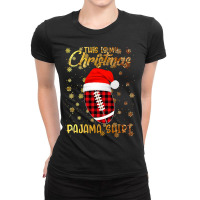 Football This Is My Christmas Pajama Football Xmas Boys Men 360 Ladies Fitted T-shirt | Artistshot