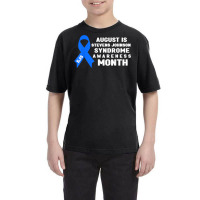 August Is Stevens Johnson Syndrome Awareness Month T Shirt Youth Tee | Artistshot