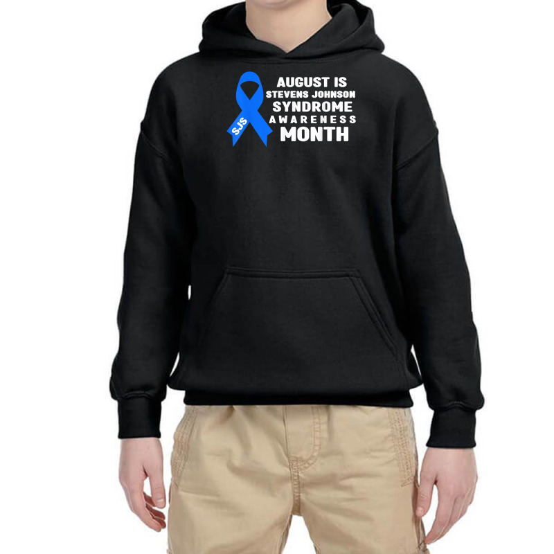 August Is Stevens Johnson Syndrome Awareness Month T Shirt Youth Hoodie by alaizws | Artistshot