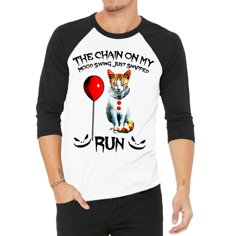 Funny Cat Chain On My Mood Swing Just Snapped Run 3/4 Sleeve Shirt | Artistshot