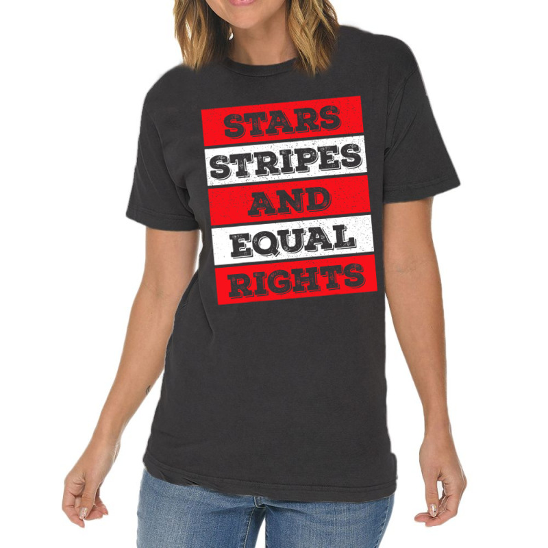 Stars Stripes Equal Rights Bold 4th Of July Women's Rights Vintage T-shirt | Artistshot