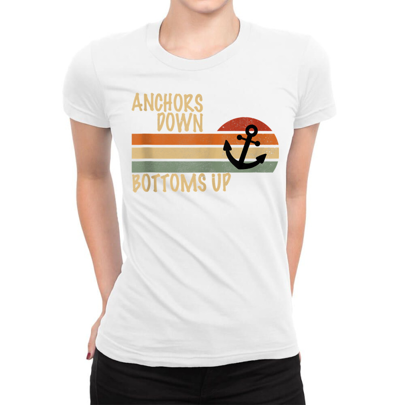 Anchors Down Bottoms Up Mens Drinking Boating Tank Top Ladies Fitted T-Shirt by webberoliveria | Artistshot