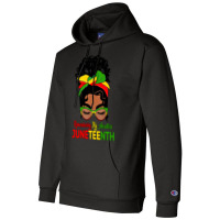 Remembering My Ancestors Juneteenth Black Women Messy Bun Champion Hoodie | Artistshot