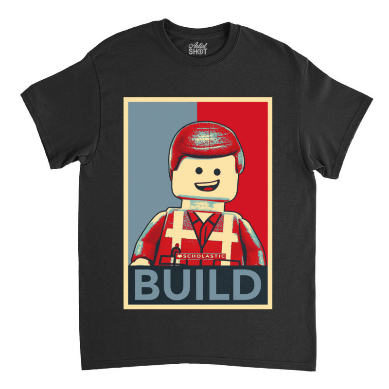 Build Classic T-shirt | Artistshot