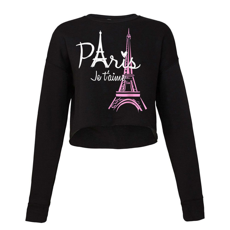 I Love Paris Eiffel Tower France T Shirt French Souvenir T Shirt Cropped Sweater by kadrienstang | Artistshot