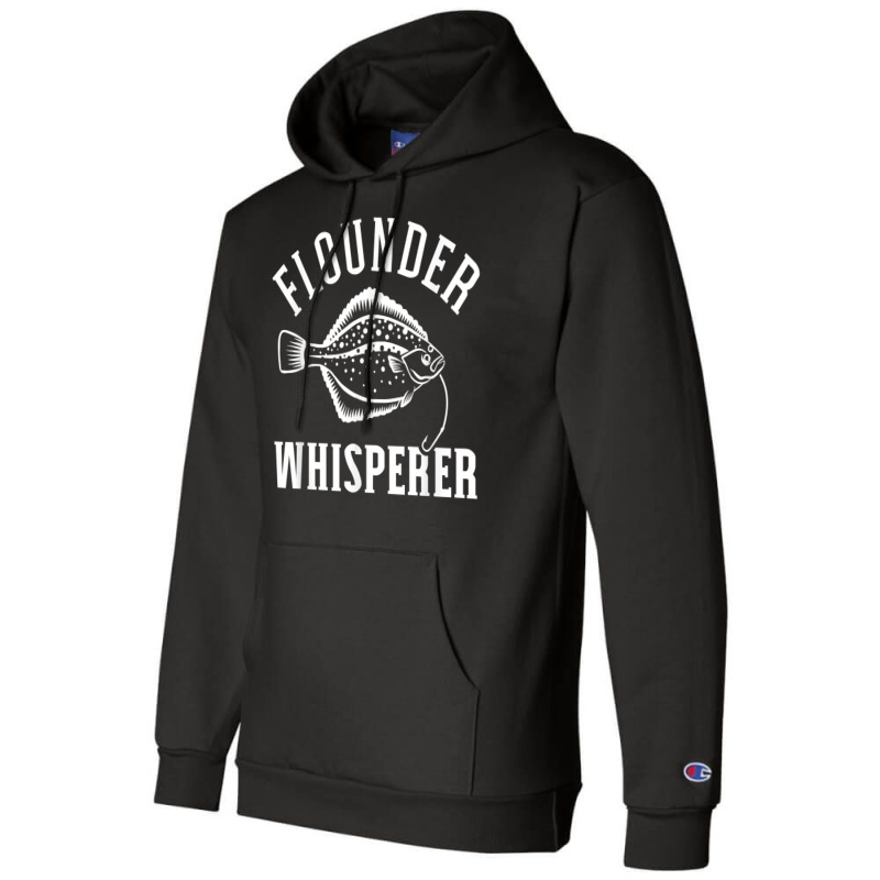 Flounder Whisperer Fishing T Shirt Champion Hoodie | Artistshot