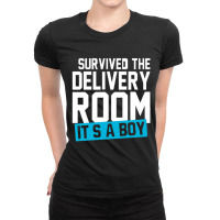 Survived The Delivery Room It's A Boy Funny Ladies Fitted T-shirt | Artistshot