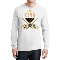 Billiard Snooker Lovers  King Of Billiards T Shirt Long Sleeve Shirts | Artistshot