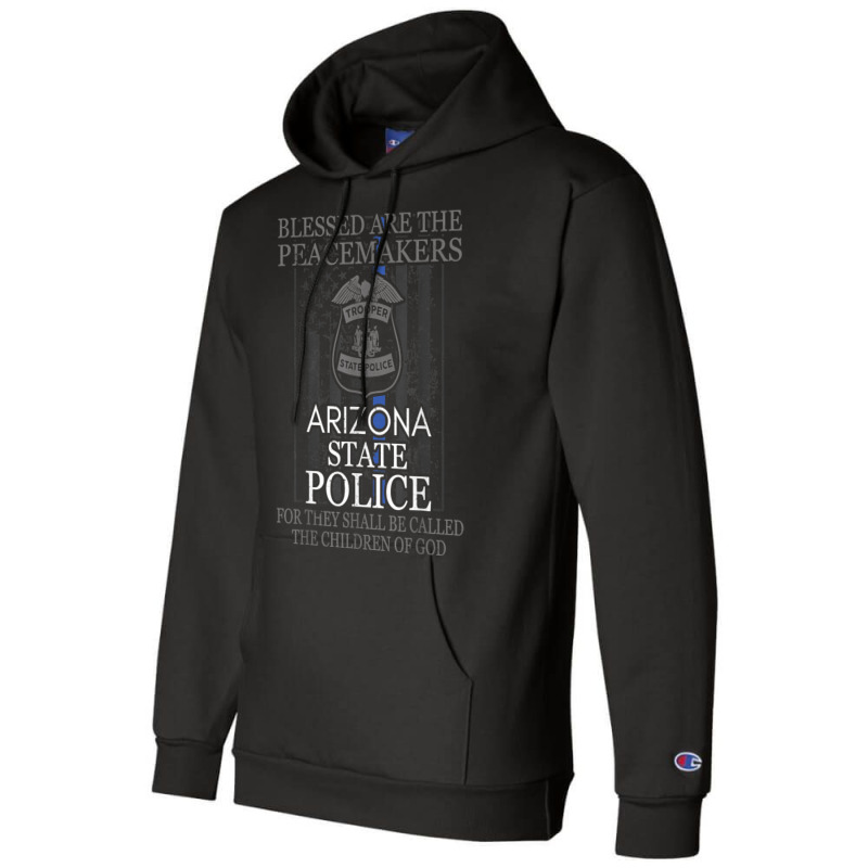 Arizona Highway Patrol Police Support Peacemakers Champion Hoodie | Artistshot