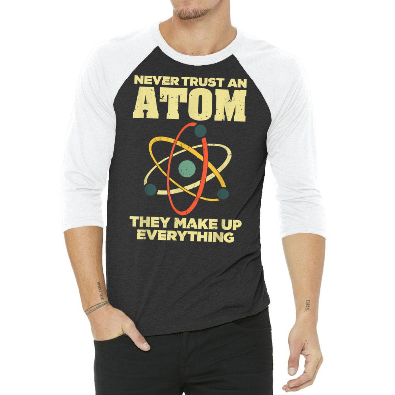 Funny Atom Art Men Women Stem Molecule Chemistry Teacher T Shirt 3/4 Sleeve Shirt | Artistshot