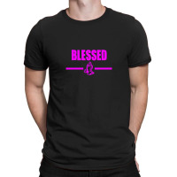 Blassed Funny Trend New T-shirt | Artistshot