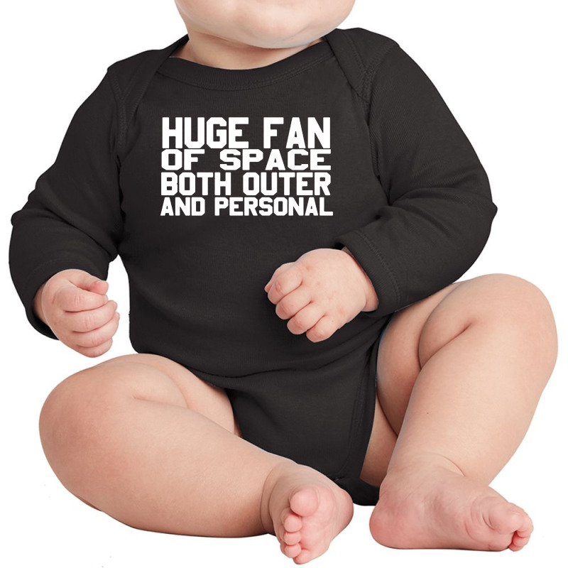 Huge Fan Of Space Antisocial Funny Long Sleeve Baby Bodysuit | Artistshot